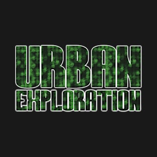 Urban Exploration- green T-Shirt