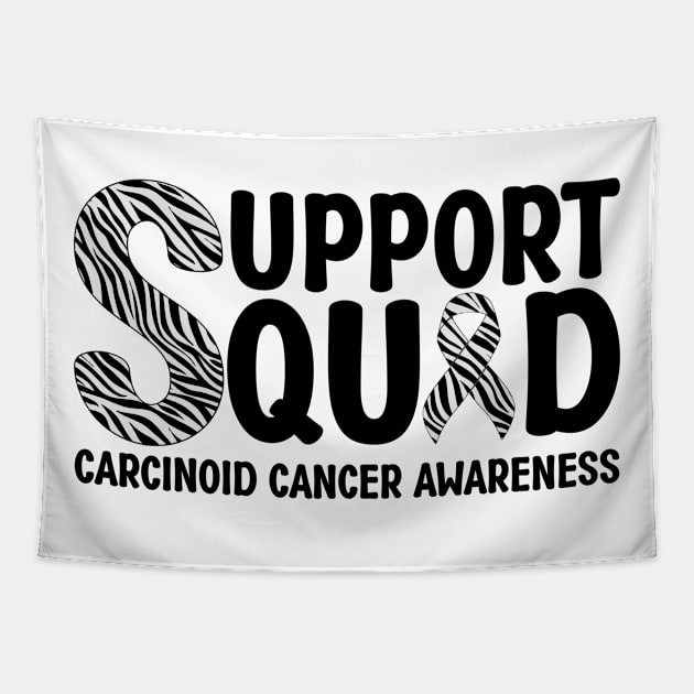 Support Squad Carcinoid Cancer Awareness Tapestry by Geek-Down-Apparel