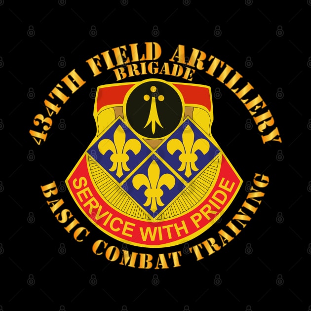 434th Field Artillery Brigade w DUI - Basic Combat Training by twix123844