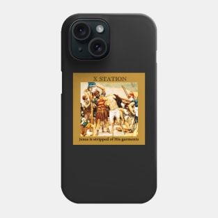 Stations of the Cross -  Via Crucis #10 of 15 Phone Case