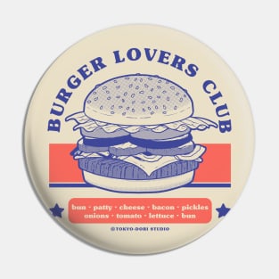 Burger Lovers Club Pin