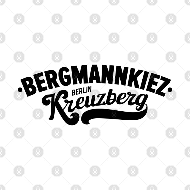 Bergmannkiez Vibe - Wo Kreuzberg lebt by Boogosh