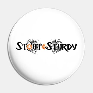 Stout & Sturdy Tankards Pin