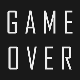 Game Over T-Shirt