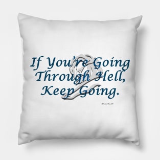 Keep Going Pillow