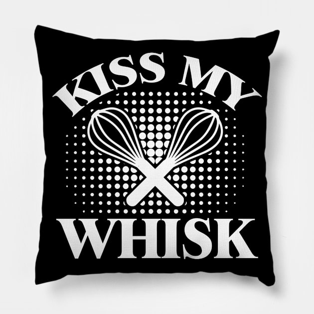 Kiss My Whisk - Cook Pillow by CRE4TIX