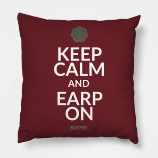 Keep Calm And Earp On! Text only Pillow