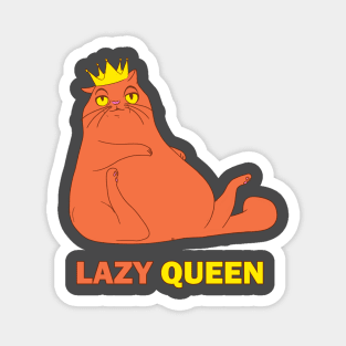 Fat Cat Lazy Queen Magnet