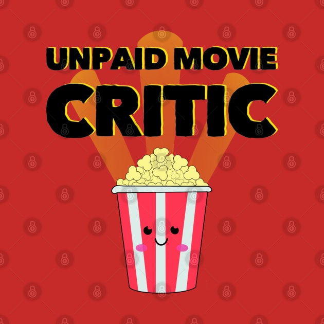 Unpaid Movie Critic by Milasneeze