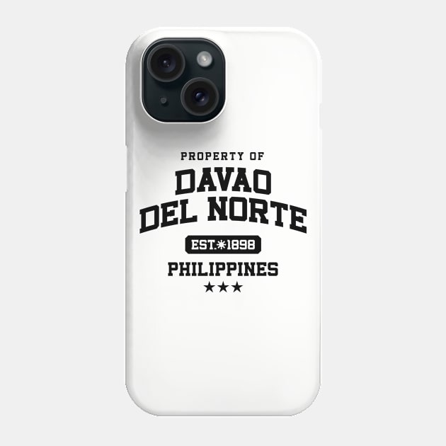 Davao del Norte - Property of the Philippines Shirt Phone Case by pinoytee