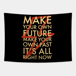 Make Your Own Future Tapestry