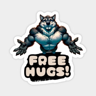 Free Hugs From A Furry Anthro Werewolf Magnet