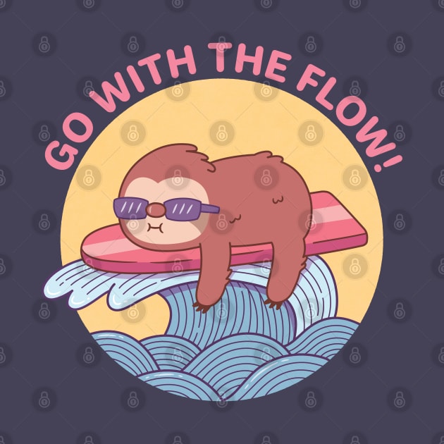 Sloth Chillin On Surfboard, Go With The Flow by rustydoodle