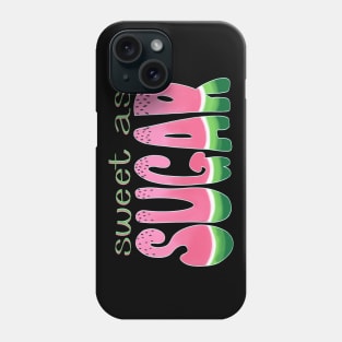 Sweet as Sugar Watermelon Phone Case