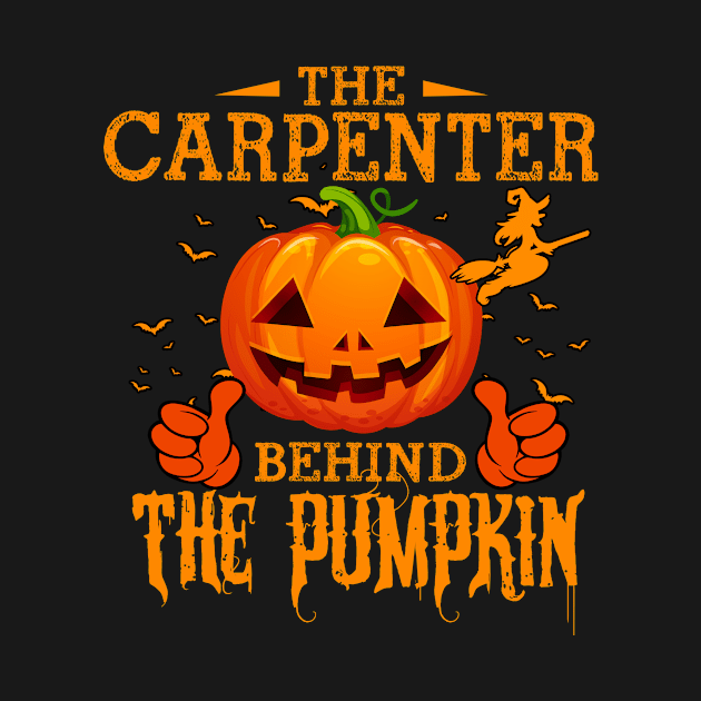 Mens The CHEF Behind The Pumpkin T shirt Funny Halloween T Shirt_CARPENTER by Sinclairmccallsavd