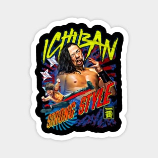 Shinsuke Nakamura Ichiban Strong Style Magnet