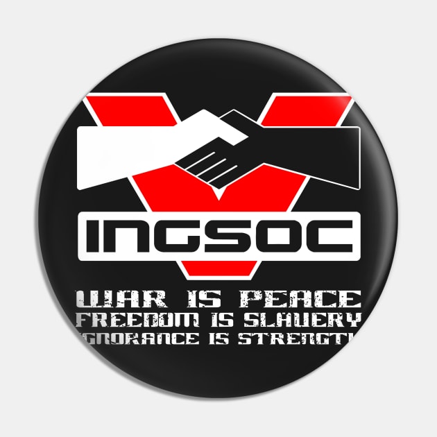 INGSOC War is Peace Pin by TeeGo