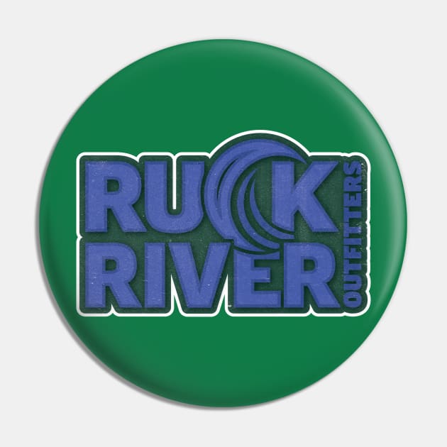 Ruck River Outfitters Pin by Micah Kafka