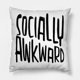 Socially Awkward Pillow