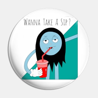 Take a Sip Pin