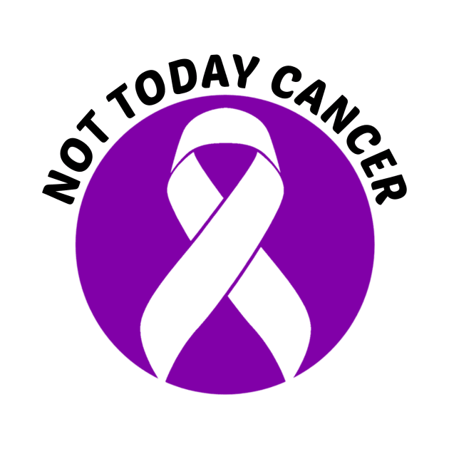 Not Today Cancer Lupus Awareness by Geek-Down-Apparel