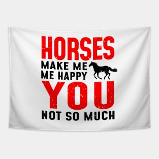 'Horses Make Me Happy' Lovely Horse Gift Tapestry