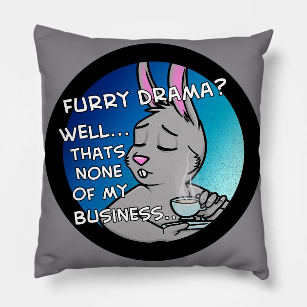 Butt Hurt Bunny-None Of My Business Pillow by JustPeachie