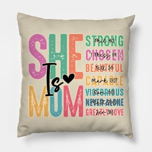 She is Mom Happy Mother's Day Pillow