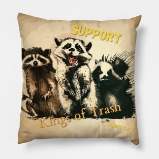 Support street cats, kings of trash Pillow