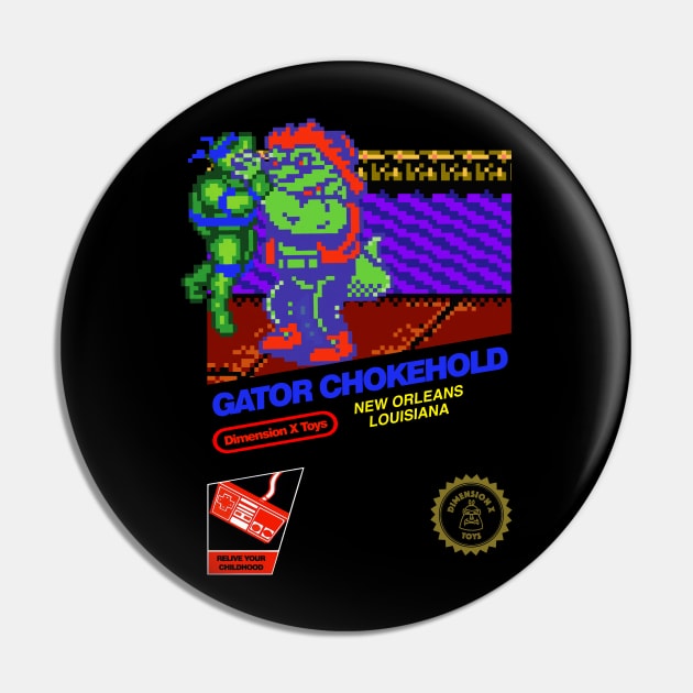 Gator Chokehold (Leo) Pin by dimensionxtoys