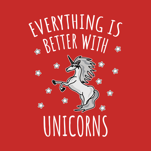 Everything is better with unicorns by LunaMay