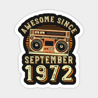 Funny Birthday Quote, Awesome Since September 1972, Cool Birthday Magnet