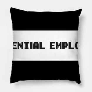 Essential Employee Funny Meme Pillow