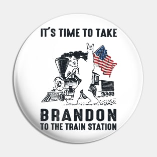 It's Time To Take Brandon Pin