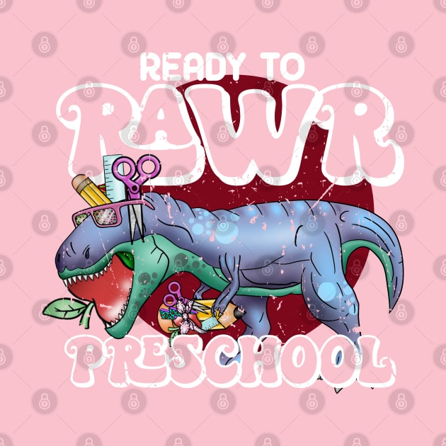 Ready to rawr preschool by Zedeldesign