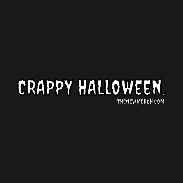 Crappy Halloween. by TheNewMerch