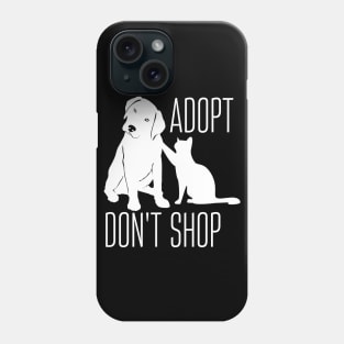 Adopt Don’t Shop Phone Case