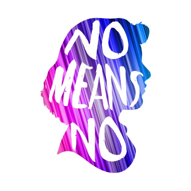 No Means No by HappyInk