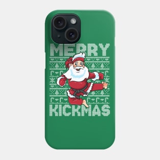 Merry Kickmas Karate Santa Claus Kung Fu Ugly Christmas Sweater Phone Case