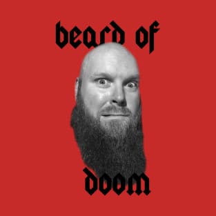 Beard of Doom T-Shirt
