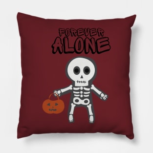 Funny forever alone Pillow