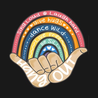 Hippie Colorful Hang Out Hand Sign Fingers Cute Boho Rainbow T-Shirt