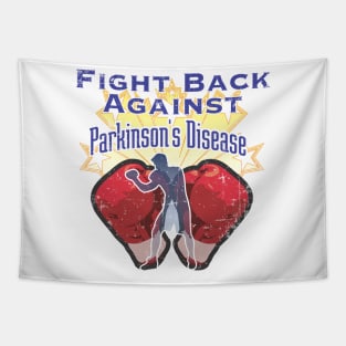 Parkinsons Fight Back Against distressed Tapestry