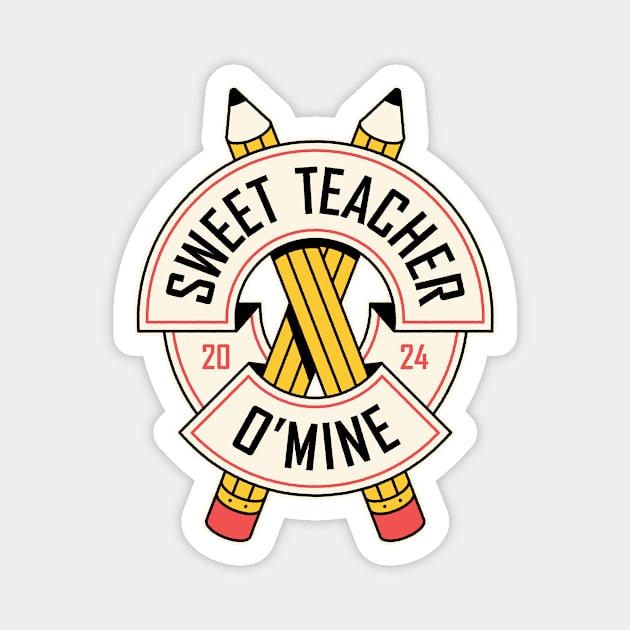 Sweet Teacher O'mine Magnet by Nora Gazzar