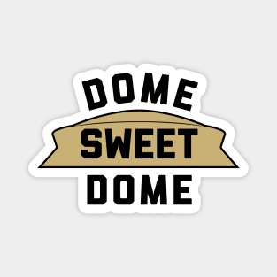 Dome Sweet Dome, NO - white Magnet