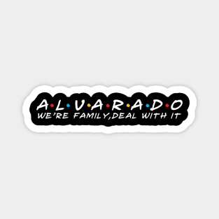 The Alvarado Family Alvarado Surname Alvarado Last name Magnet