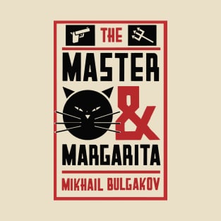 The Master And Margarita T-Shirt