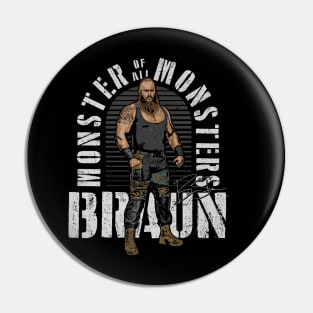 Braun Strowman Monster Of All Monsters Pin