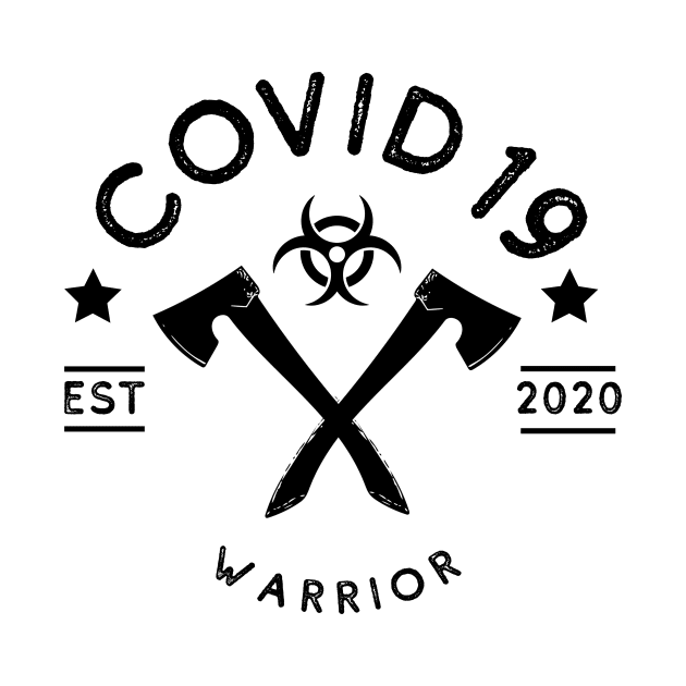 COVID19 warrior by Modestquotes