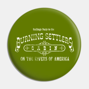 Burning Settlers Cabin Pin